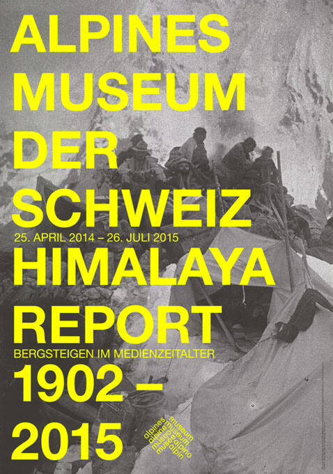 Himalaya Report 1902–2015, Alpines Museum der Schweiz