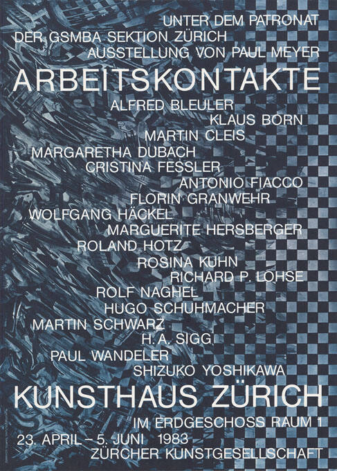 Arbeitskontakte, Kunsthaus Zürich