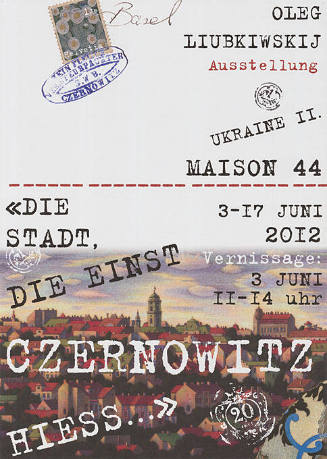«Die Stadt, die einst Czernowitz hiess…», Oleg Liubkiwskij, Maison 44