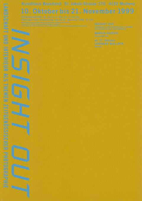 Insight Out, Landschaft und Interieur als Themen zeitgenössicher Photographie, Kunsthaus Baselland, Muttenz