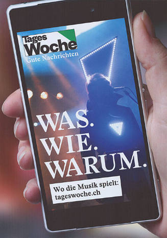 TagesWoche, Was. Wie. Warum.