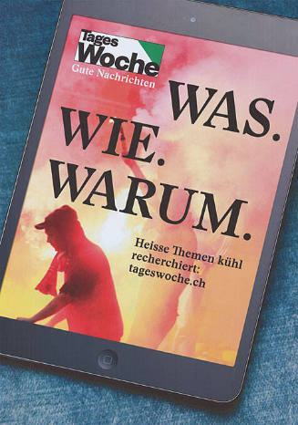 TagesWoche, Was. Wie. Warum.