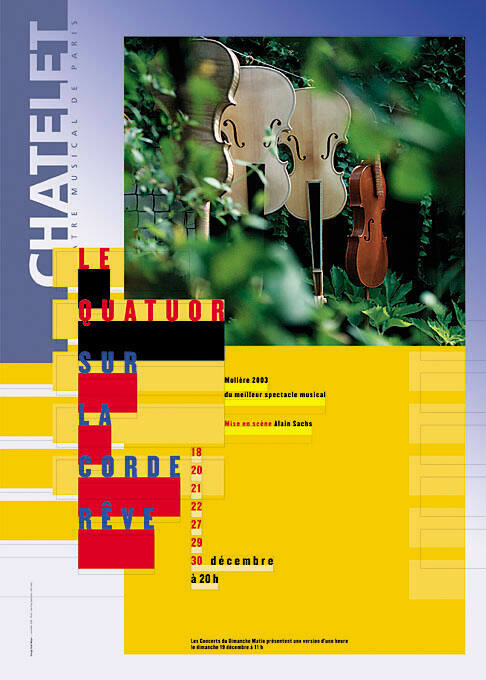 Le quatuor sur la corde rêve, Châtelet