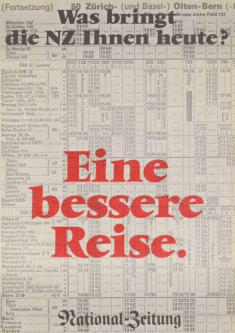 Was bringt die NZ Ihnen heute? Eine bessere Reise. National-Zeitung