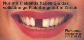 Nur mit Plakanda haben sie das vollständige Plakatangebot in Zürich, Plakanda Plakatstellen