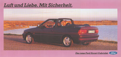 Luft und Liebe. Mit Sicherheit. Das neue Ford Escort Cabriolet.