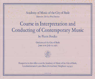 Course in Interpretation and Conducting of Contemporary Music, Pierre Boulez, Academy of Music of the City of Basle, Orchestra of the City of Basle