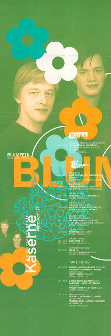 Blum[feld], Kulturwerkstatt Kaserne, März/April