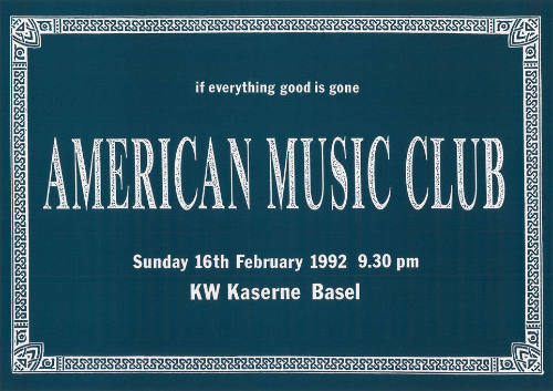 American Music Club, KW Kaserne Basel
