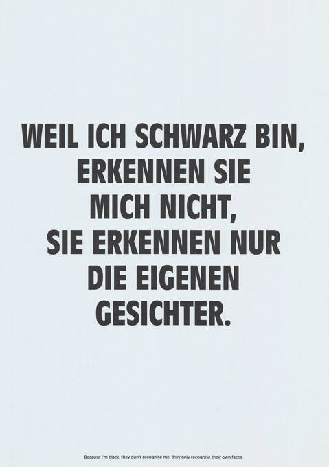 Weil ich schwarz bin, erkennen sie mich nicht […]