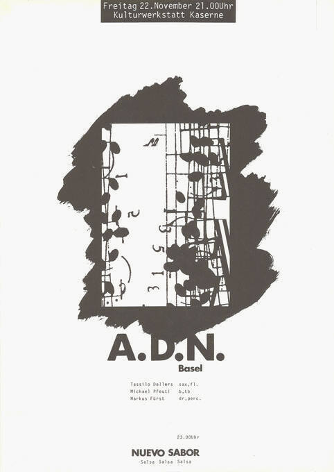 A.D.N., Basel, Nuevo Sabor, Kulturwerkstatt Kaserne