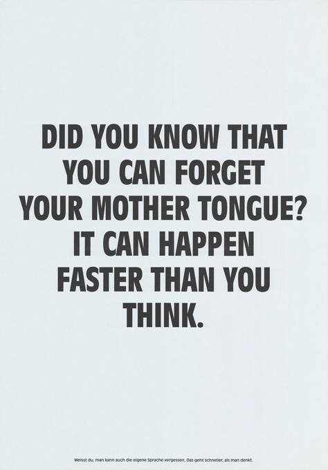 Did you know that you can forget your mother tongue? […]