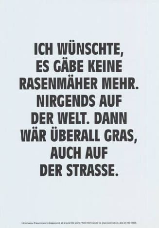 Ich wünschte, es gäbe keine Rasenmäher mehr. Nirgends auf der Welt […]