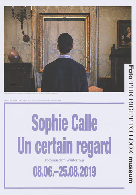 the right to look, Sophie calle, Un certain regard, Fotomuseum Winterthur