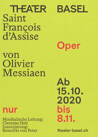 Saint François d’Assise, Theater Basel