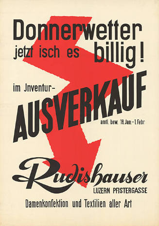 Donnerwetter, jetzt isch es billig! Ausverkauf, Rudishauser
