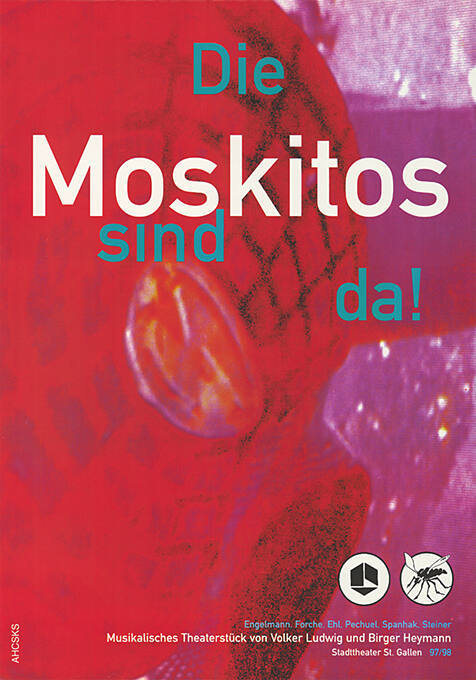 Die Moskitos sind da! Stadttheater St. Gallen