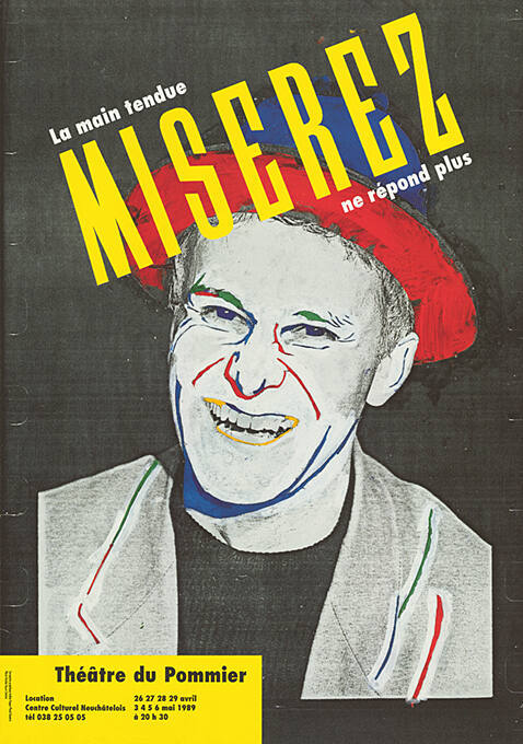 Miserez, La main tendue ne répond plus, Théâtre du Pommier