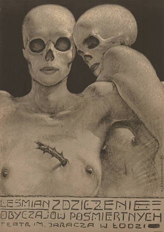 Zdziczenie obyczajów pośmiertnych, Stanislaw Lesmian, Teatr im. Jaracza, Lodz