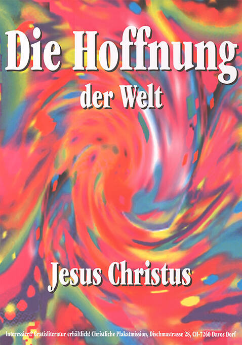 Christliche Plakatmission, Davos Dorf