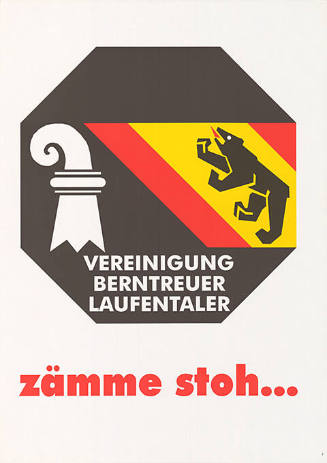 Vereinigung Berntreuer Laufentaler, zämme stoh…