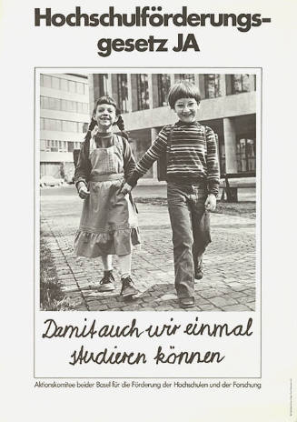 Hochschulförderungsgesetz Ja, Damit auch wir einmal studieren können
