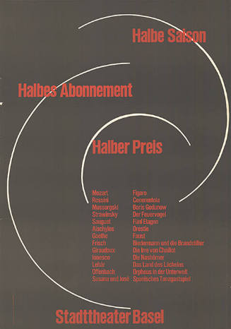 Halbe Saison, Halbes Abonnement, Halber Preis, Stadttheater Basel