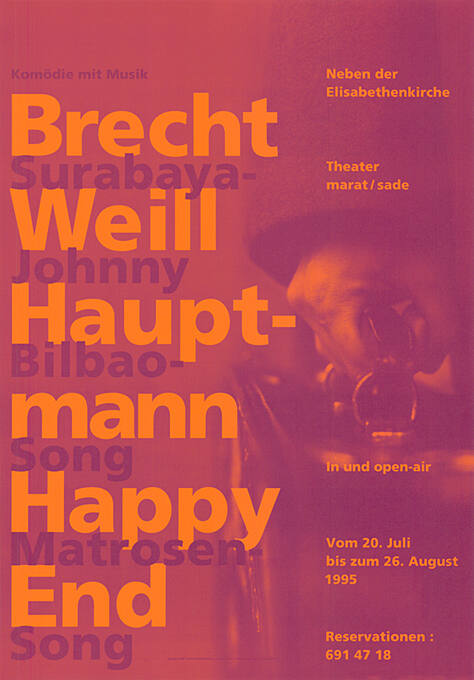 Brecht, Weill, Hauptmann, Happy End, Neben der Elisabethenkirche, Basel
