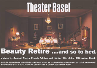 Beauty Retire... and so to bed. Samuel Pepys, Freddy Frinton und Herbert Wernicke, Kleine Bühne, Theater Basel