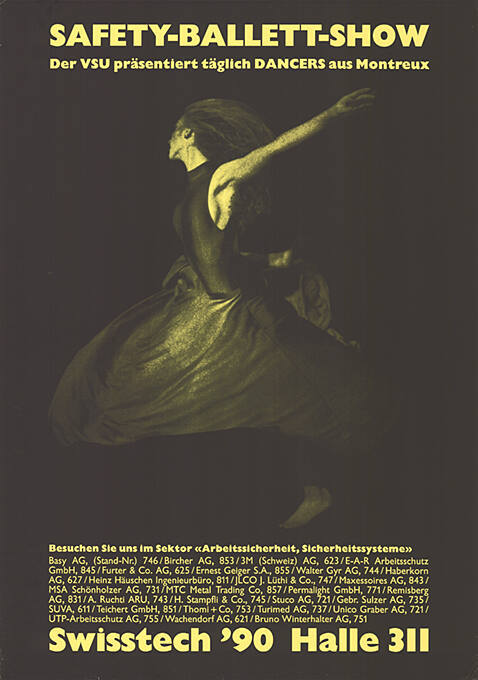 Safety-Ballett-Show, Swisstech ’90, Halle 311