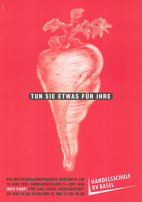 Tun Sie etwas für Ihre [Rübe], Handelsschule KV Basel
