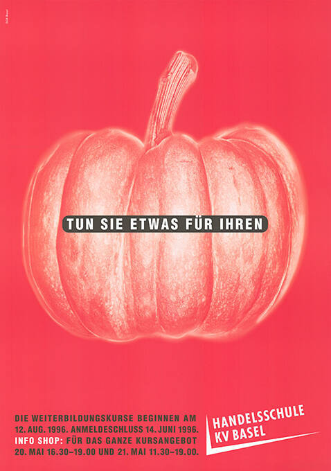 Tun Sie etwas für Ihren [Kürbis], Handelsschule KV Basel
