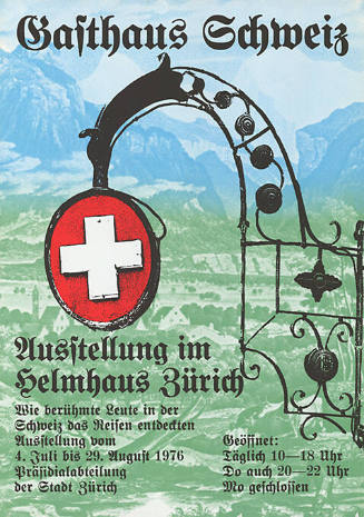 Gasthaus Schweiz, Helmhaus Zürich