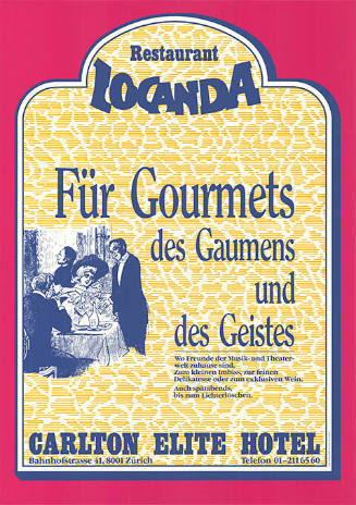 Restaurant Locanda, Für Gourmets des Gaumens und des Geistes, Carlton Elite Hotel Zürich