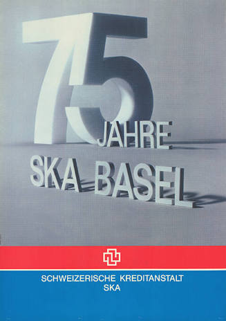 75 Jahre SKA Basel, Schweizerische Kreditanstalt SKA