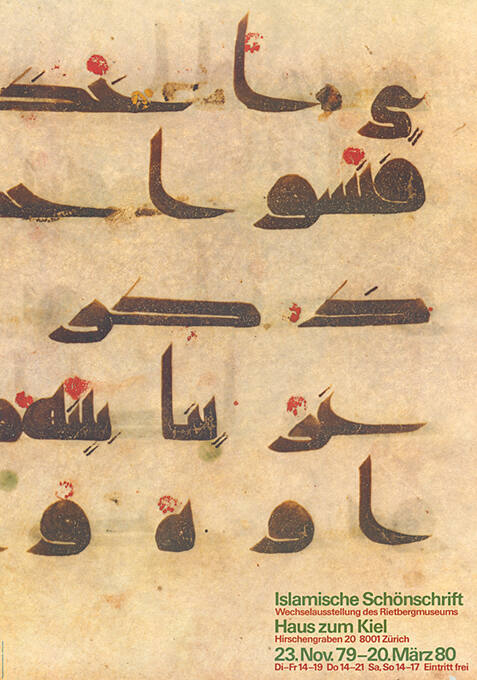 Islamische Schönschrift, Haus zum Kiel, Zürich