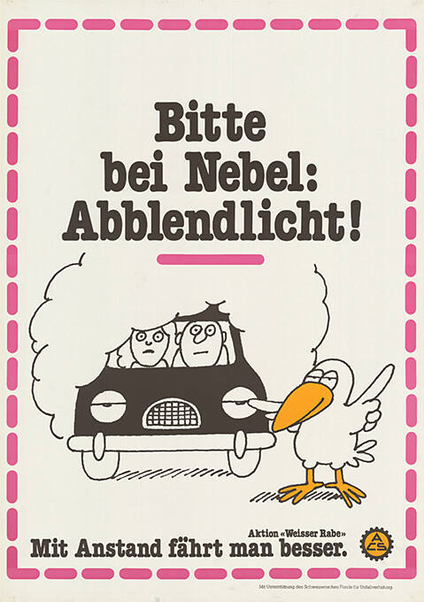 Bitte bei Nebel: Abblendlicht! Mit Anstand fährt man besser. ACS