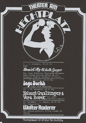 Theater am Hechtplatz, Daniel Ilg + Elsbeth Gyger, Inge Borkh, Helmut Qualtinger & Vera Borek, Walter Roderer