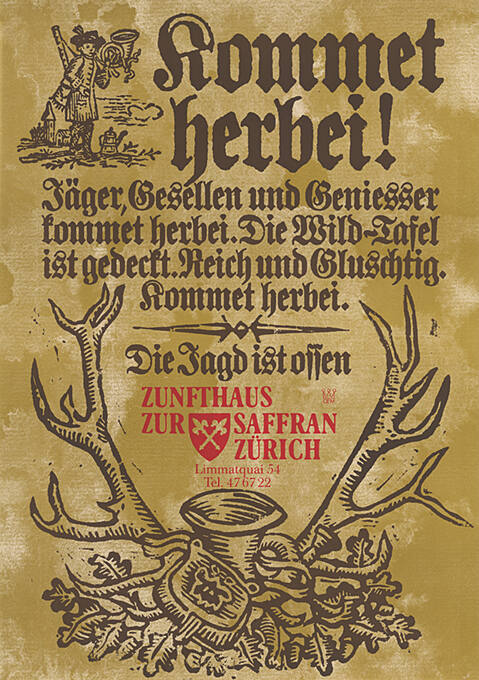 Kommet herbei! Zunfthaus zur Saffran, Zürich