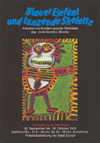 Blauer Elefant und tanzende Skelette, Ausstellung im Stadthaus