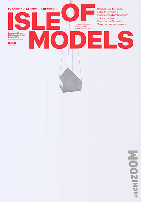 Isle of Models, Archizoom, EPFL