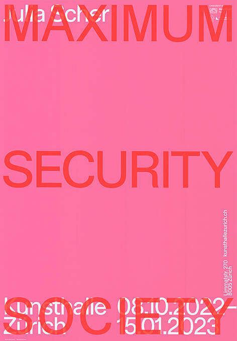 Julia Scher, Maximum Security Society, Kunsthalle Zürich