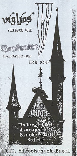 Vigljos, Toadeater, IRR, Hirscheneck Basel