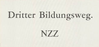 Dritter Bildungsweg. NZZ