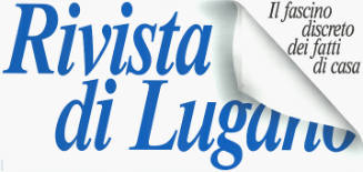 Rivista di Lugano, II fascino discreto dei fatti di casa