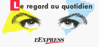 Le regard au quotidien, L’Express