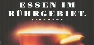 Essen im Rührgebiet. FIGUGEGL