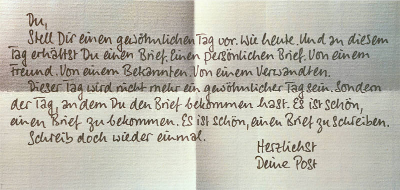 Du, stell dir einen gewöhnlichen Tag vor […] Herzlichst, Deine Post