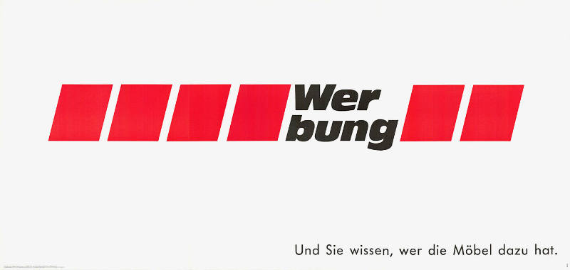 Werbung, Und Sie wissen, wer die Möbel dazu hat.