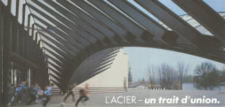L’Acier – un trait d’union.